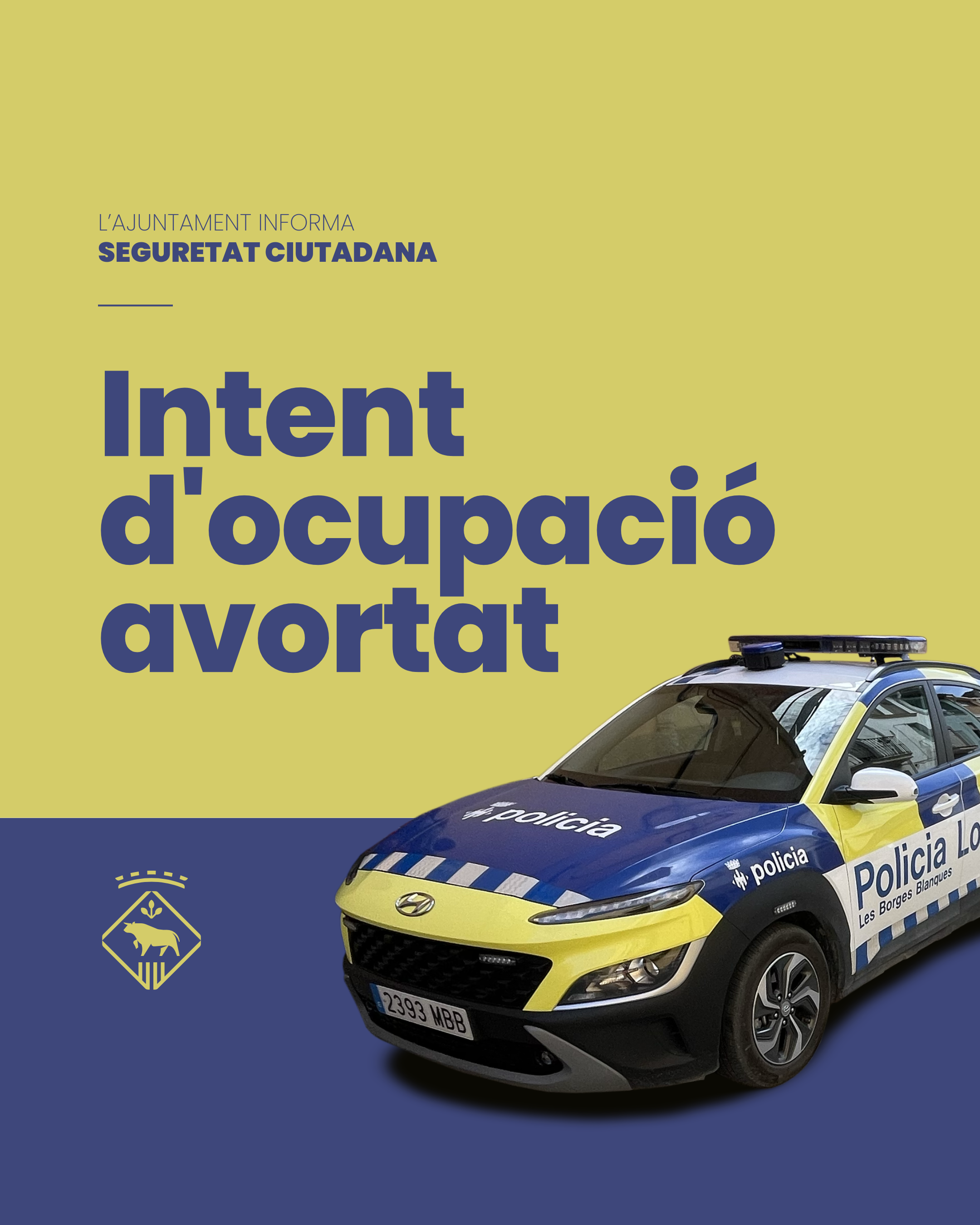 Intent d'ocupació avortat